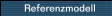 Referenzmodell