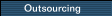 Outsourcing