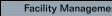 Facility Management