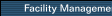 Facility Management